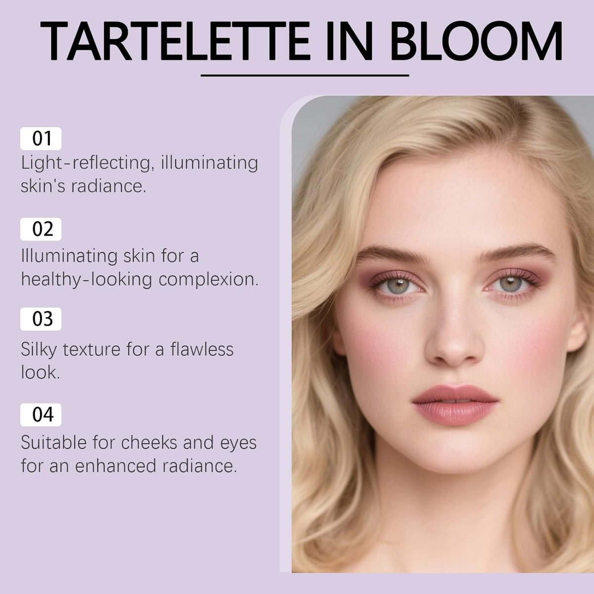 Tartelette In Bloom Eye & Cheek Palette benefits listed beside model, highlighting radiance, silky texture, and dual use for cheeks and eyes.